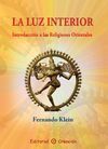 LA LUZ INTERIOR: INTRODUCCIÓN A LAS RELIGIONES ORIENTALES
