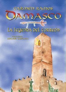 DAMASCO, LA LEYENDA DEL TORREÓN