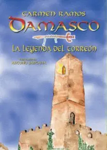Damasco, la Leyenda del Torreón