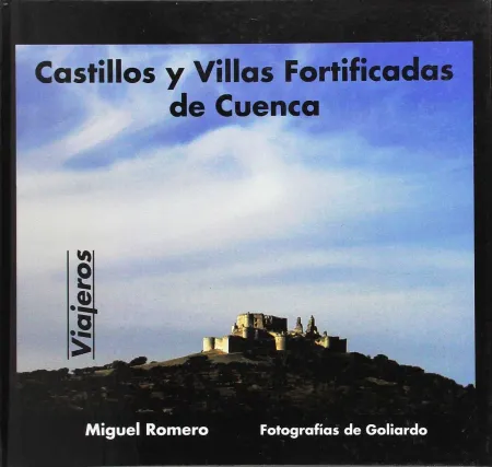 Castillos y Villas Fortificadas de Cuenca