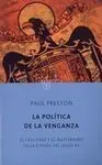 La Política de la Venganza