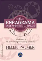 El Eneagrama en el Amor y en el Trabajo