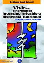 Vivir con Sindrome de Intestino Irritable y Dispepsia Funcional
