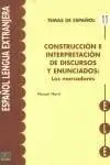 Construcción e Interpretación de Discursos y Enunciados