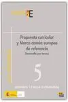 Propuesta Curricular y Marco Común Europeo de Referencia