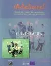 Adelante! Guía Didáctica