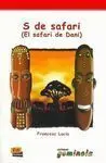 S de Safari ( el Safari de Dani )