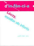 Loczy, Escoltar Els Infants