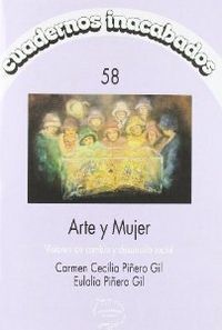 CUADERNOS INACABADOS VOL. 58. ARTE Y MUJER