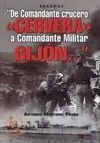 De Comandante Crucero Cervera a Comandante Militar Gijón... 