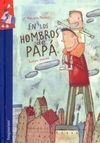 EN LOS HOMBROS DE PAPÁ