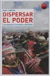 Dispersar el Poder