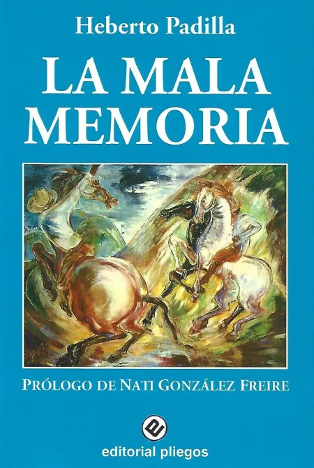 La Mala Memoria