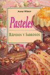 PASTELES RÁPIDOS Y SABROSOS
