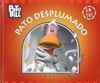 PATO DESPLUMADO