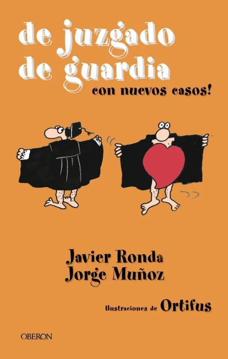 De Juzgado de Guardia. Con Nuevos Casos !