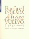 AHORA VUELVO (1983-2006)