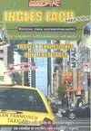 Inglés Fácil para Todos. Frases y Expresiones que Debes Saber + 3Cds