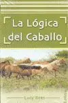 Lógica del Caballo, la