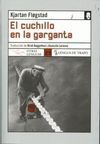 EL CUCHILLO EN LA GARGANTA