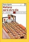 MAÑANA SERÁ OTRO DÍA