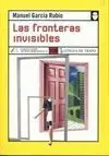 Las Fronteras Invisibles