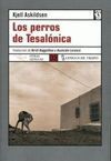 LOS PERROS DE TESALÓNICA