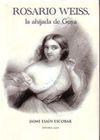 ROSARIO WEISS, LA AHIJADA DE GOYA
