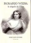 Rosario Weiss, la Ahijada de Goya