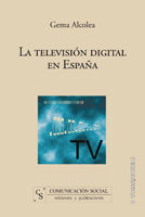 LA TELEVISIÓN DIGITAL EN ESPAÑA