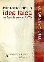 HISTORIA DE LA IDEA LAICA EN FRANCIA EN EL SIGLO XIX