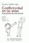 CONFLICTIVIDAD EN LAS AULAS