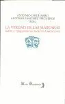 La Verdad de las Máscaras. Teatro y Vanguardia en F. g. l.