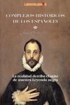 COMPLEJOS HISTÓRICOS DE LOS ESPAÑOLES