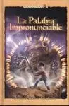 La Palabra Impronunciable