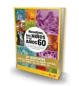 Nosotros, los Niños de los Años 60