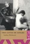 TRES GOTAS DE SANGRE