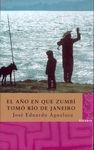 EL AÑO EN QUE ZUMBÍ TOMÓ RÍO DE JANEIRO