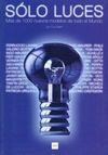 SÓLO LUCES
