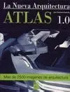 Atlas de la Nueva Arquitectura 1. 0