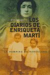 LOS DIARIOS DE ENRIQUETA MARTÍ