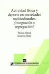 ACTIVIDAD FÍSICA Y DEPORTE EN SOCIEDADES MULTICULTURALES.