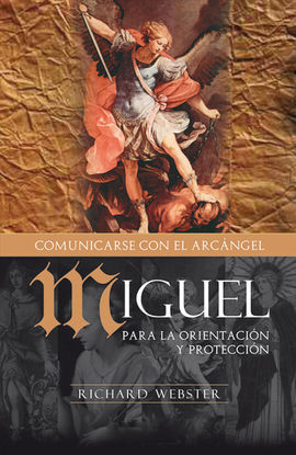 MIGUEL. PARA LA ORIENTACIÓN Y PROTECCIÓN