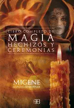 Libro Completo de Magia, Hechizos y Ceremonias, el