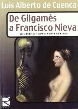 De Gilgamés a Francisco Nieva