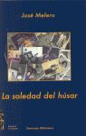 LA SOLEDAD DEL HÚSAR