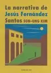La Narrativa de Jesús Fernández Santos