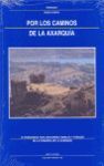 POR LOS CAMINOS DE LA AXARQUIA