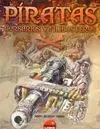 Piratas: Corsarios y Filibusteros