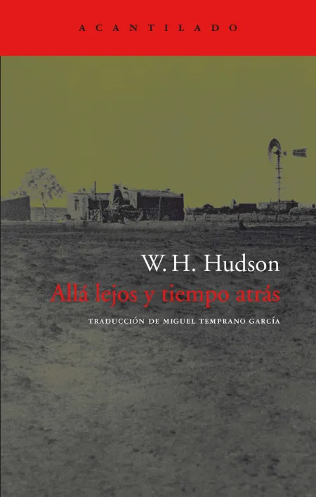 Allá Lejos y Tiempo Atrás
